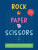 Rock, Paper, Scissors - Kate Hodges