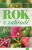 Rok v zahradě - Radka Procházková,Marcela Novotná