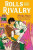 Rolls and Rivalry - Kristy Boyce