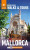 Rough Guides Walks and Tours Mallorca: Top 14 Itineraries for Your Trip: Travel Guide with eBook - Phil Lee,Rough Guides