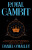 Royal Gambit - Daniel O'Malley