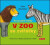 Rozpustilé hrátky - V Zoo se zvířátky - Axel Scheffler