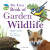 RSPB My First Book of Garden Wildlife - Mike Unwin