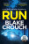Run - Blake Crouch