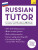 Russian Tutor: Grammar and Vocabulary Workbook (Learn Russian with Teach Yourself) - Dr Michael Ransome,Marta Tomaszewski