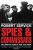 Spies and Commissars - Robert Service