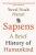 Sapiens: A Brief History of Humankind - Yuval Noah Harari