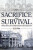 Sacrifice and Survival - R. Eric Platt