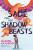Sade and Her Shadow Beasts - Rachel Faturoti