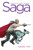 Saga Volume 2: New Edition - Brian K. Vaughan