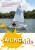 Sailing for Kids - Tim Davison,Steve Kibble