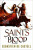 Saint´s Blood : The Greatcoats Book 3 - Sebastien de Castell