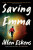 Saving Emma - Allen Eskens