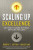 Scaling up Excellence - Robert I. Sutton,Hayagreeva Rao