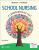 School Nursing - Catherine F. Yonkaitis;Robin Adair Shannon