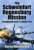 Schweinfurt-Regensburg Mission: The American Raids on 17 August 1943 - Martin Middlebrook
