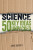Science: 50 Key Ideas Unpacked - Anne Rooneyová