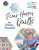 Scrap Happy Quilts from Georgia Bonesteel - Georgia Bonesteel
