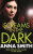 SCREAMS IN THE DARK - 