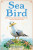 Sea Bird - Angela Harrison Vinet,Janis Hatten Harrison