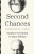 Second Chances – Shakespeare and Freud - Stephen Greenblatt,Adam Phillips