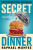 Secret Dinner - Raphael Montes