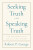 Seeking Truth and Speaking Truth - Robert George