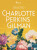 Selected Charlotte Perkins Gilman - Charlotte Perkins Gilman