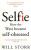 Selfie - Will Storr