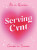 Serving Cvnt - Summersdale Publishers