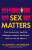 Sex Matters - Dr Alyson J. McGregor