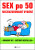 Sex po 50 - 