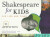 Shakespeare for Kids - Aagesen