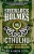 Sherlock Holmes vs. Cthulhu: The Adventure of the Deadly Dimensions - Lois H. Greshová