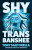 Shy Trans Banshee - Tony Santorella