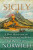 Sicily - John Julius Norwich,Paul Duncan