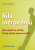 Síla introvertů - Sylvia Löhken