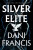 Silver Elite - Francis Dani