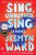 Sing, Unburied, Sing - Jesmyn Ward