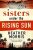Sisters under the Rising Sun - Heather Morrisová