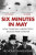Six Minutes in May - Nicholas Shakespeare