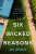 Six Wicked Reasons - Jo Spain