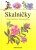 Skalničky - Kaplická Jiřina,Vodičková Vlasta