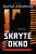 Skryté okno - Rachel Abbottová