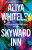 Skyward Inn - Aliya Whiteley