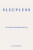 Sleepless - Marie Darrieussecqová