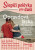 Slepičí polévka pro duši - Opravdová láska - Jack Canfield,Mark Victor Hansen,Amy Newmarková