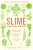 Slime - Susanne Wedlich