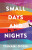 Small Days and Nights - Tishani Doshi