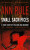 Small Sacrifices - Ann Rule